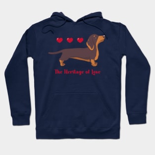 Blessed is the person who has earned the love of a Dachshund. Hoodie